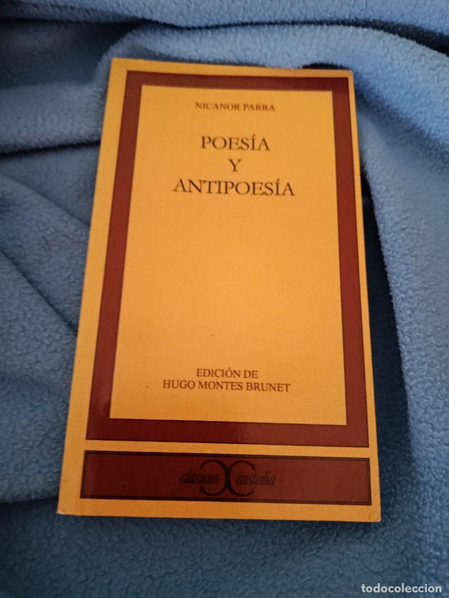 Second hand books: Poes&iacute;a y Antipoesia Nicanor Parra