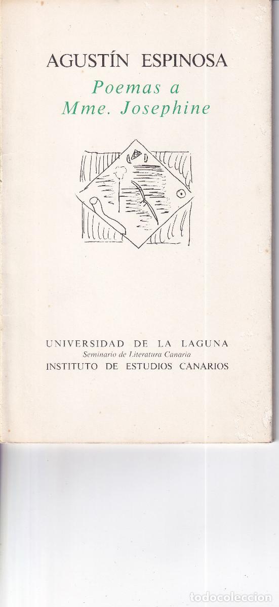 Libros de segunda mano: AGUSTIN ESPINOSA POEMAS A Mme JOSEPHINE