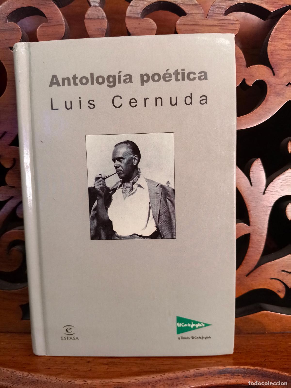Libros de segunda mano: ANTOLOGIA POETICA, LUIS CERNUDA. ESPASA 2002