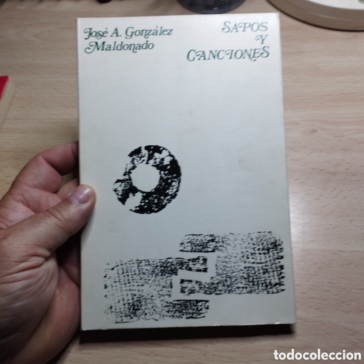 Gebrauchte B&uuml;cher: Sapos y canciones. JoseA. Gonz&aacute;lez Maldonado. 1973. Universidad de Granada monograf&iacute;ca N⁰23
