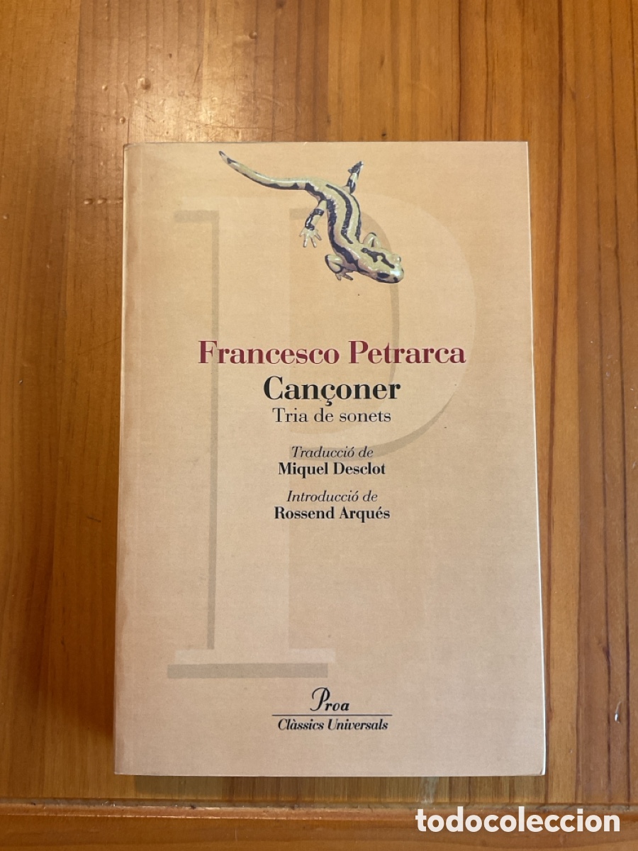 Libros de segunda mano: FRANCESCO PETRARCA &ndash; CAN&Ccedil;ONER. TRIA DE SONETS &ndash; PROA, 2003 - Foto 1
