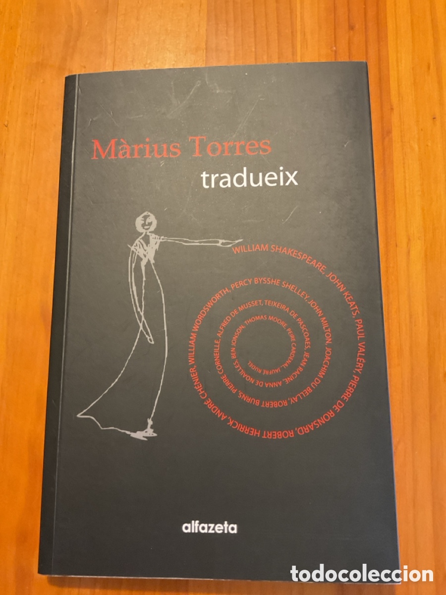 Libri di seconda mano: M&Agrave;RIUS TORRES TRADUEIX (RECULL DE TRADUCCIONS) Alfa Serveis Ling&uuml;&iacute;stics &middot; Primera edici&oacute;, 2010
