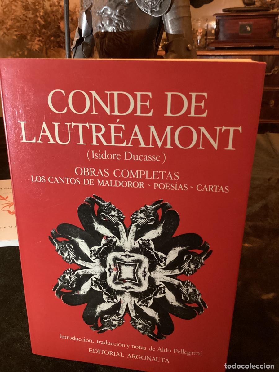 Libros de segunda mano: CONDE DE LAUTREAMONT (ISIDORE DUCASSE). OBRAS COMPLETAS. LOS CANTOS DE MALDOROR. POESIAS. CARTAS.