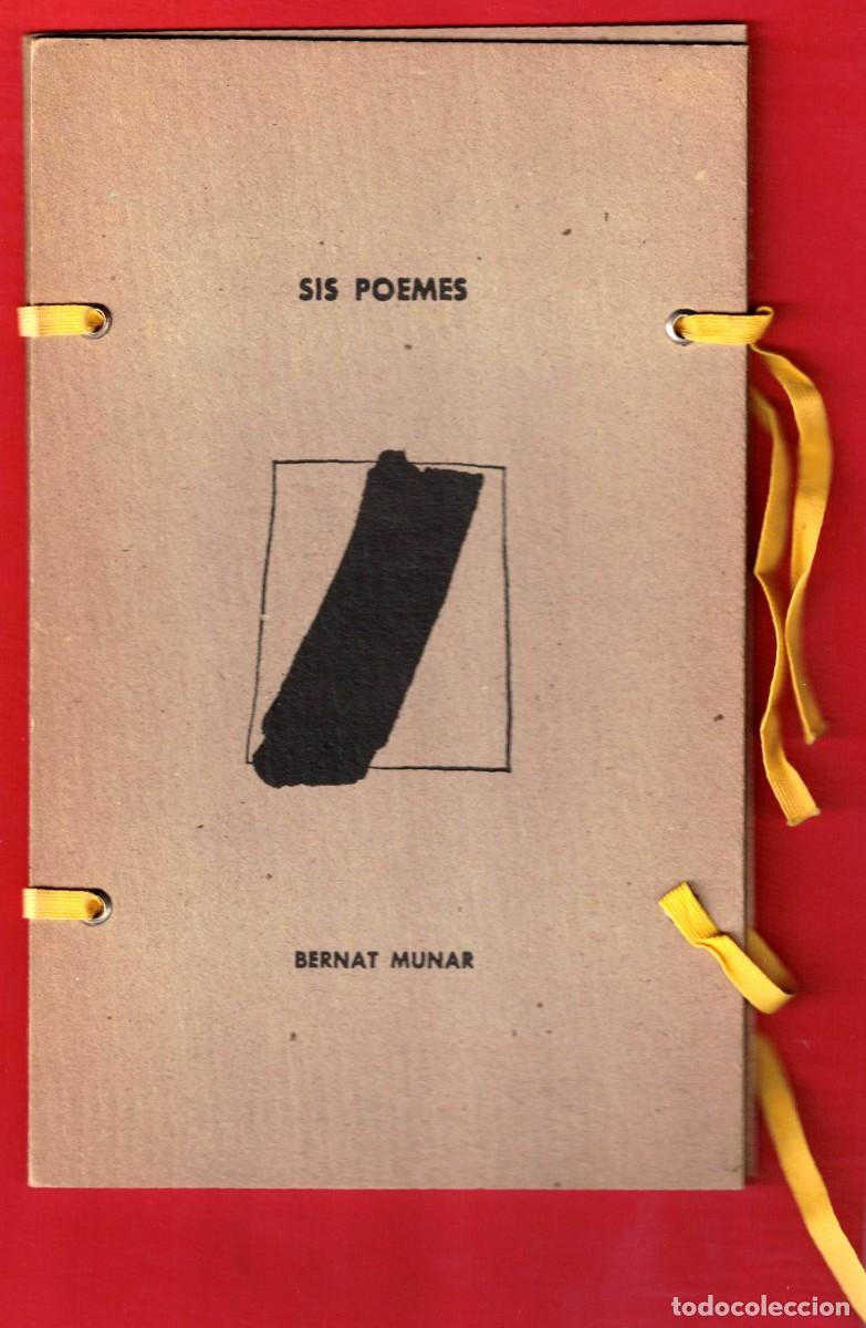 Libros de segunda mano: BERNAT MUNAR - SIS POEMES - Dibuixos: Ram&ocirc;n Canet - Primera edici&oacute; de 144 exemplars numerats.