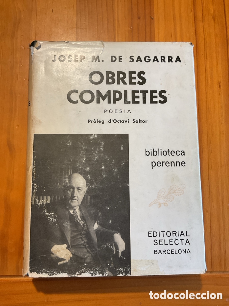 Libros de segunda mano: JOSEP MARIA DE SAGARRA &ndash; OBRES COMPLETES. POESIA &ndash; EDITORIAL SELECTA &ndash; BIBLIOTECA PERENNE &ndash; 1981