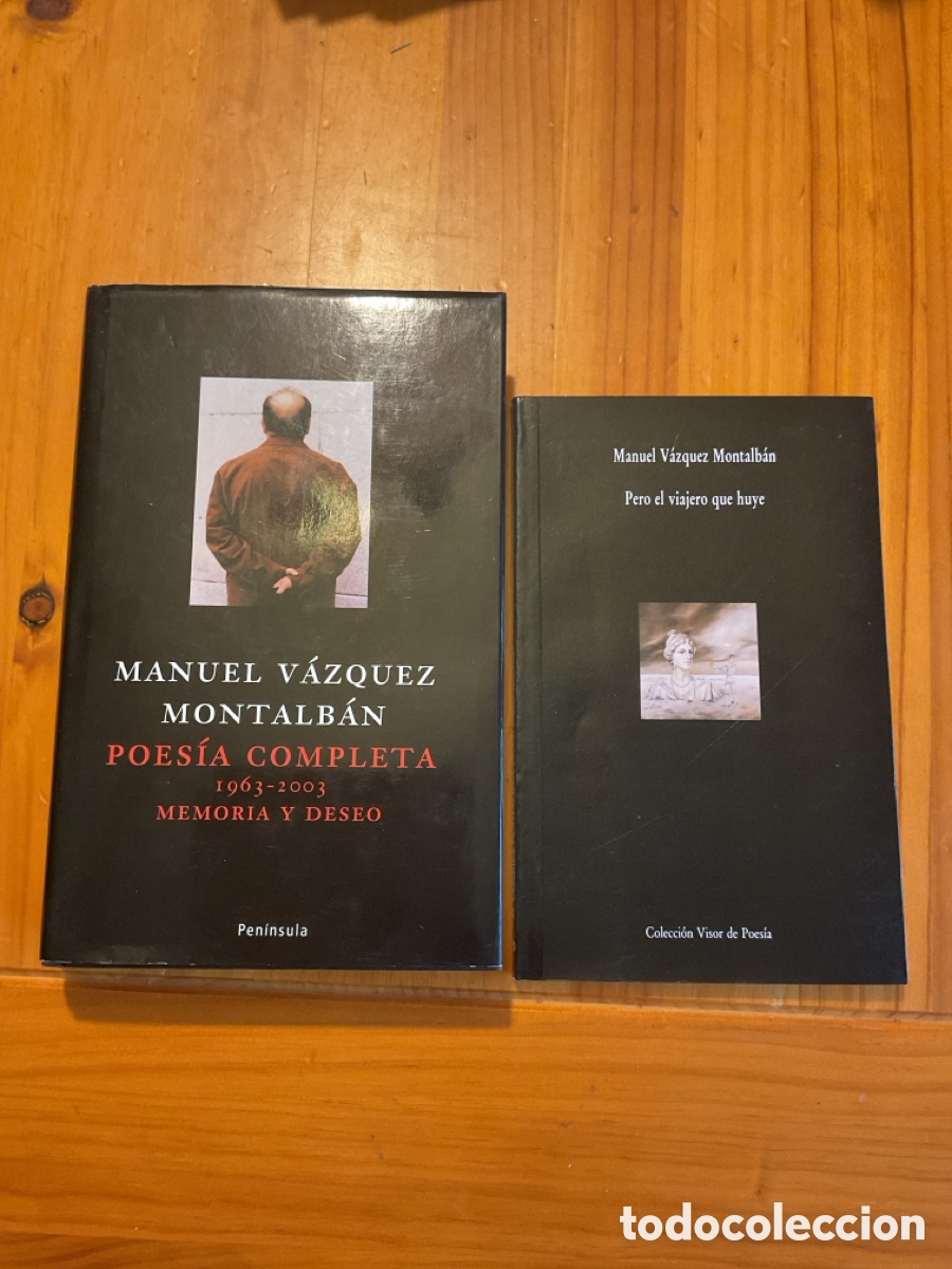 Libros de segunda mano: MANUEL V&Aacute;ZQUEZ MONTALB&Aacute;N &ndash; POES&Iacute;A COMPLETA 1963-2003, MEMORIA Y DESEO + REGALO
