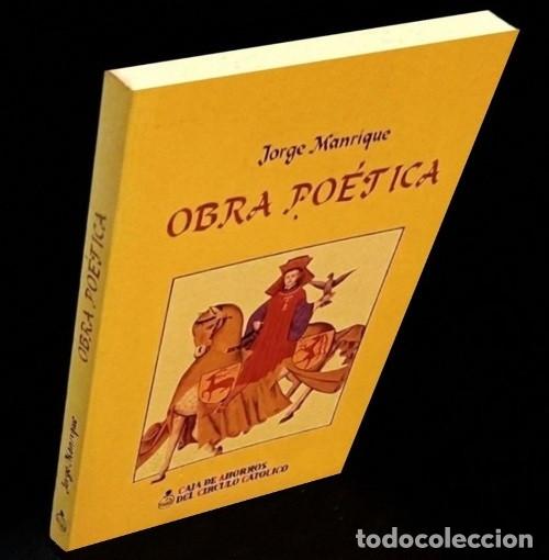 Libros de segunda mano: M1140 - JORGE MANRIQUE. OBRA POETICA [DESDE LA EPOCA DE LOS TROVADORES A LAS COPLAS DE SU PADRE].