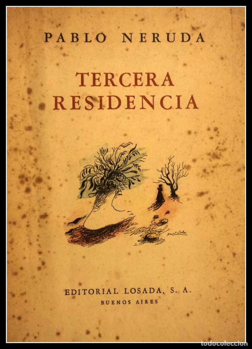 Livres d'occasion: Tercera Residencia - Neruda, Pablo