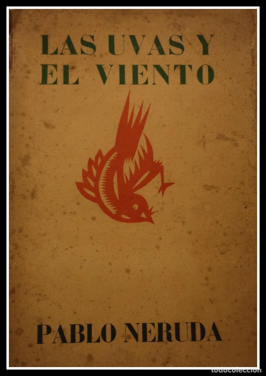 Livres d'occasion: Las Uvas y el Viento - Neruda, Pablo