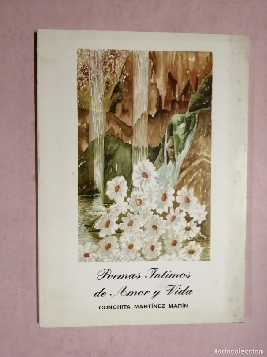 Libros de segunda mano: POEMAS INTIMOS DE AMOR Y VIDA (CONCHITA MARTINEZ MARIN)