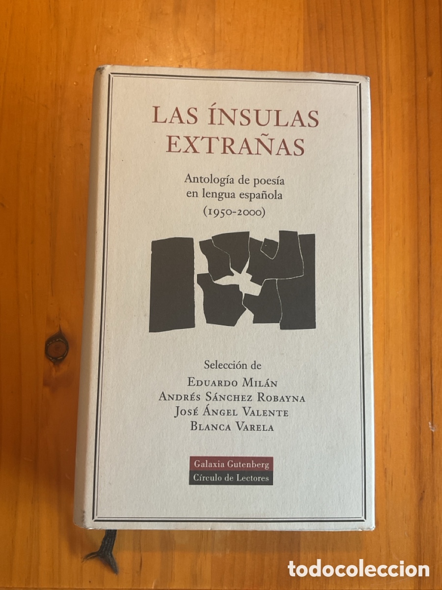 Libros de segunda mano: LAS &Iacute;NSULAS EXTRA&Ntilde;AS &ndash; ANTOLOG&Iacute;A DE POES&Iacute;A EN LENGUA ESPA&Ntilde;OLA (1950-2000)
