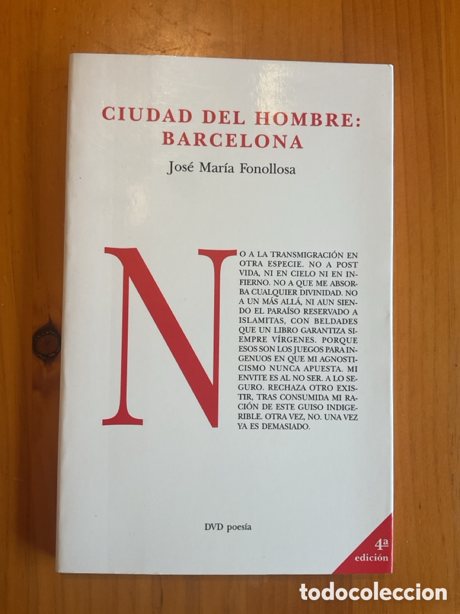 Libros de segunda mano: JOS&Eacute; MAR&Iacute;A FONOLLOSA &ndash; CIUDAD DEL HOMBRE: BARCELONA &ndash; DVD EDICIONES &ndash; 4.&ordf; EDICI&Oacute;N