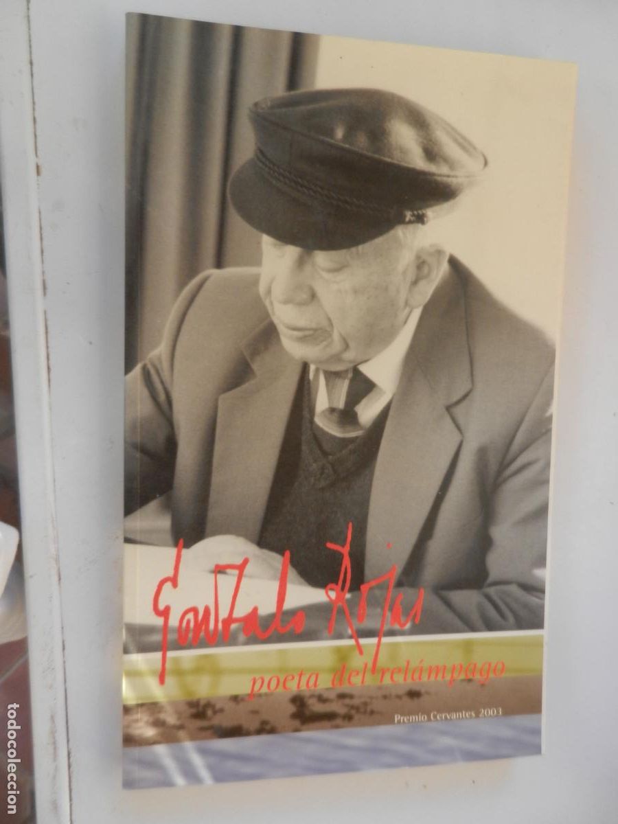 Libros de segunda mano: GONZALO ROJAS - POETA DEL RELAMPAGO - PREMIO CERVANTES 2003 - UNIVERSIDAD DE ALCAL&Aacute; 2004