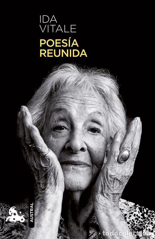 Libros de segunda mano: Poes&iacute;a reunida. - Vitale, Ida.