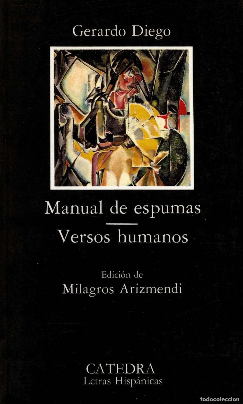 Gebrauchte B&uuml;cher: Manual de espumas; Versos humanos. - Gerardo Diego.