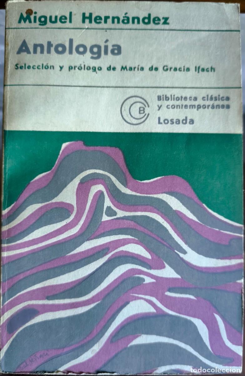 Libros de segunda mano: Antolog&iacute;a, de Miguel Hern&aacute;ndez - Losada
