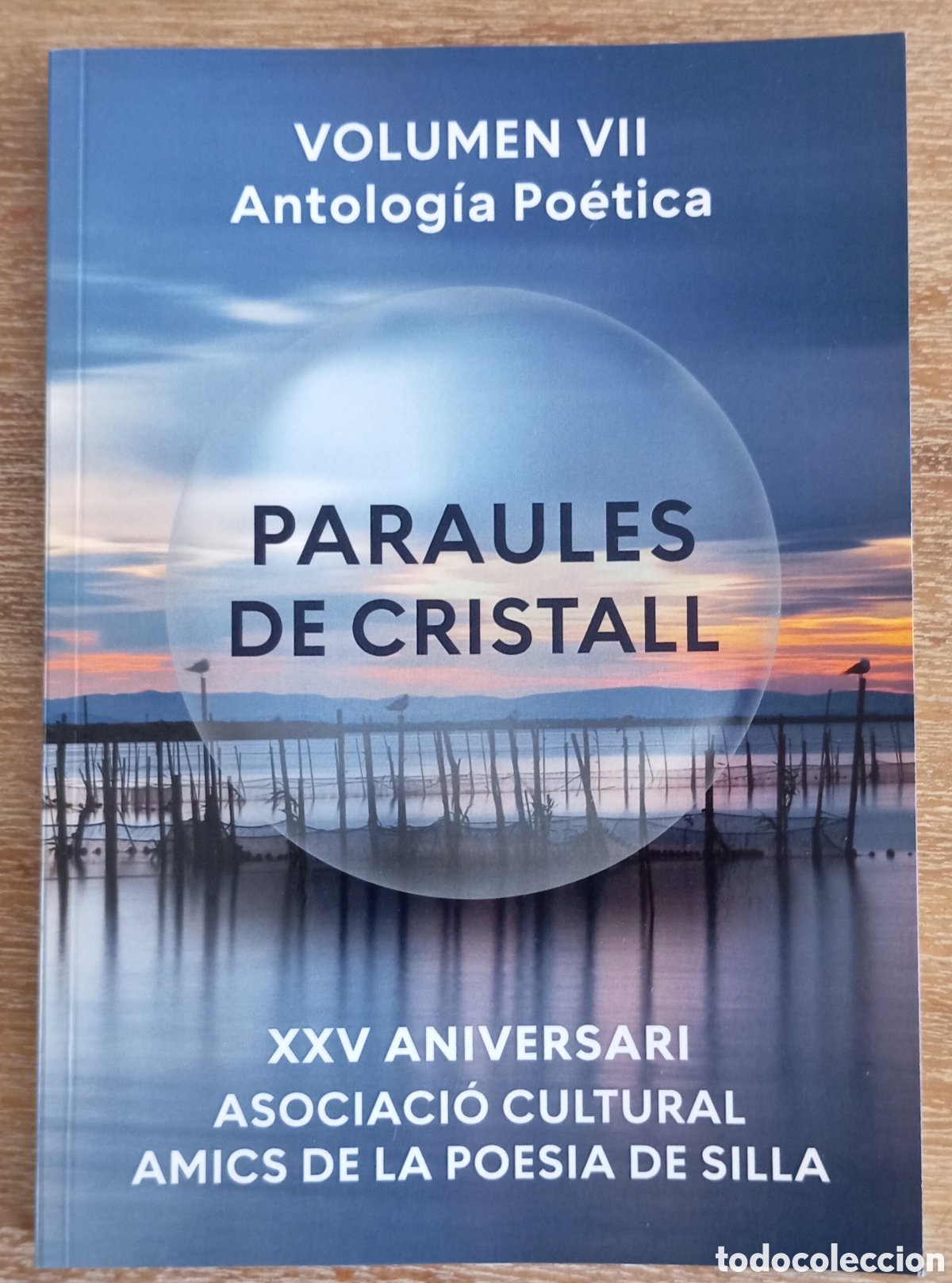 Libros de segunda mano: PARAULES DE CRISTALL - VOLUMEN VII - ANTOLOGIA POETICA