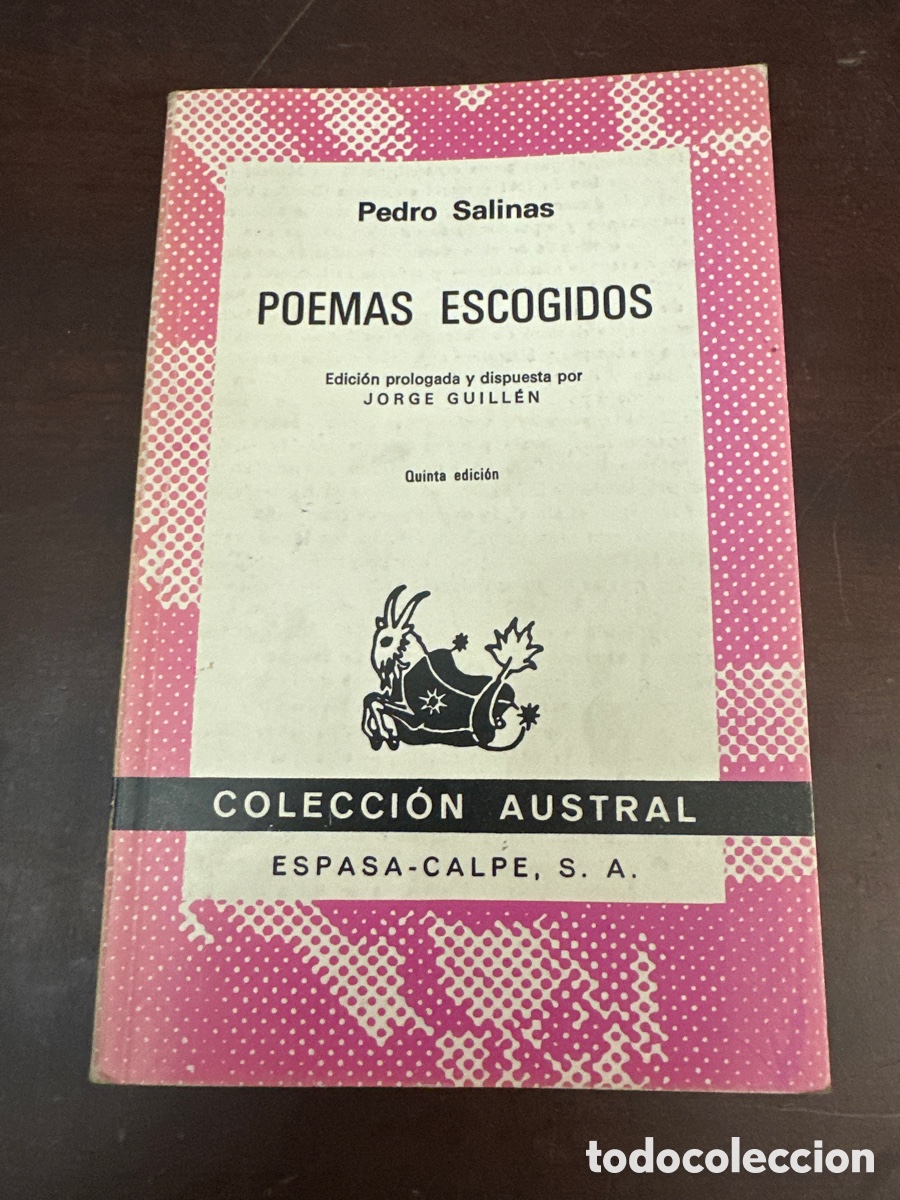 Libros de segunda mano: POEMAS ESCOGIDOS. PEDRO SALINAS. AUSTRAL. ESPASA-CALPE. 1977