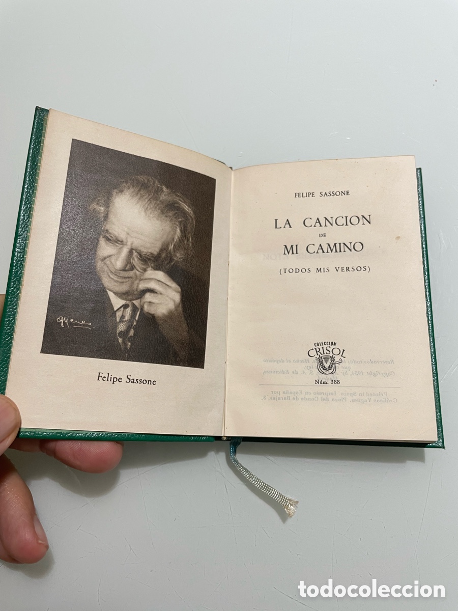 Libros de segunda mano: La canci&oacute;n de mi camino. Felipe Sassone. Aguilar crisol n&uacute;mero 388. 1954