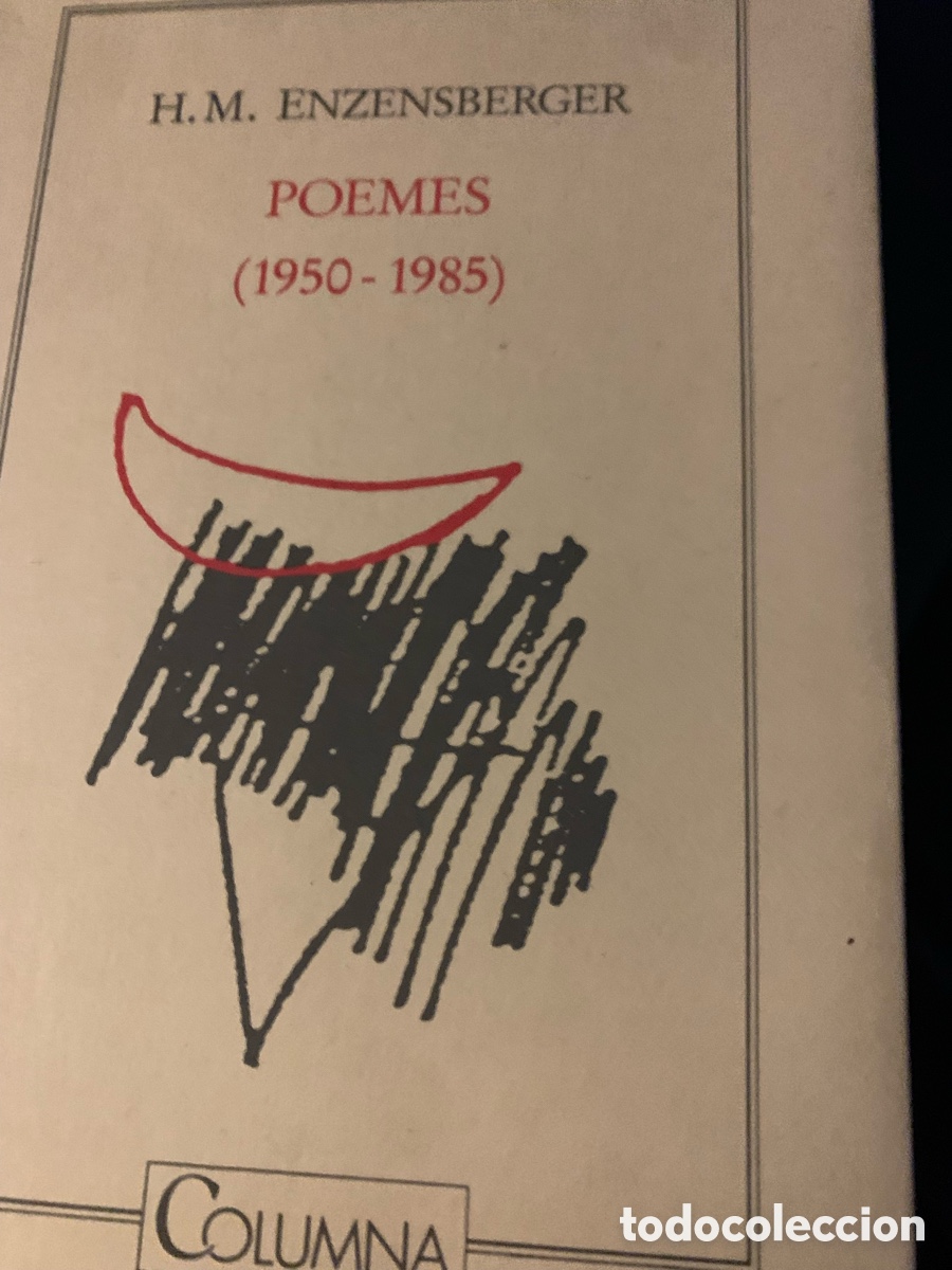 Libros de segunda mano: COLUMNA -POESIA- POEMES (1950-1985) - H. M. ENZENSBERGER -EN CATAL&Agrave;-