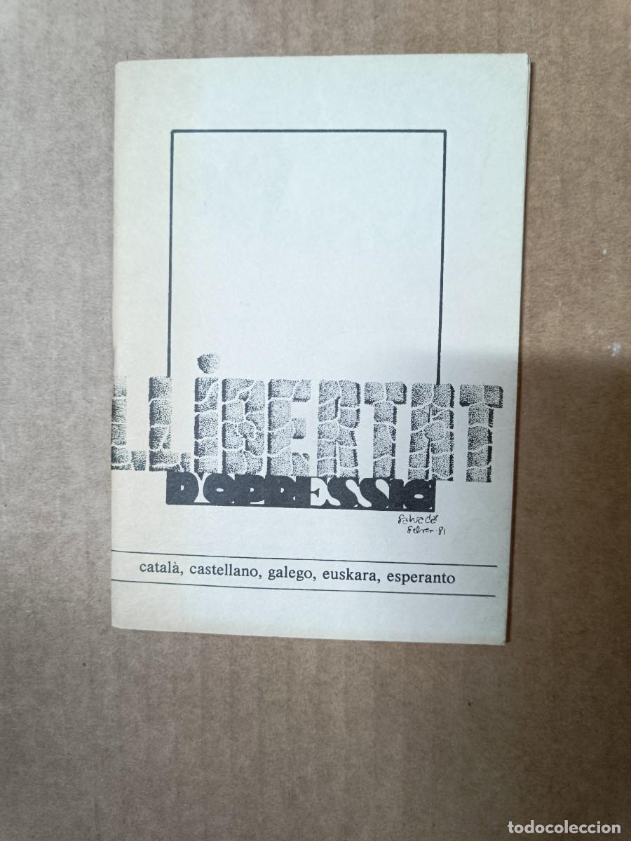Libros de segunda mano: ANTIGUO LIBRITO LLIBERTAT D'OPRESSI&Oacute;, POEMAS, SALVADOR VIDAL ABELL&Oacute;, 1981, TRANSICION POLITICA -P30