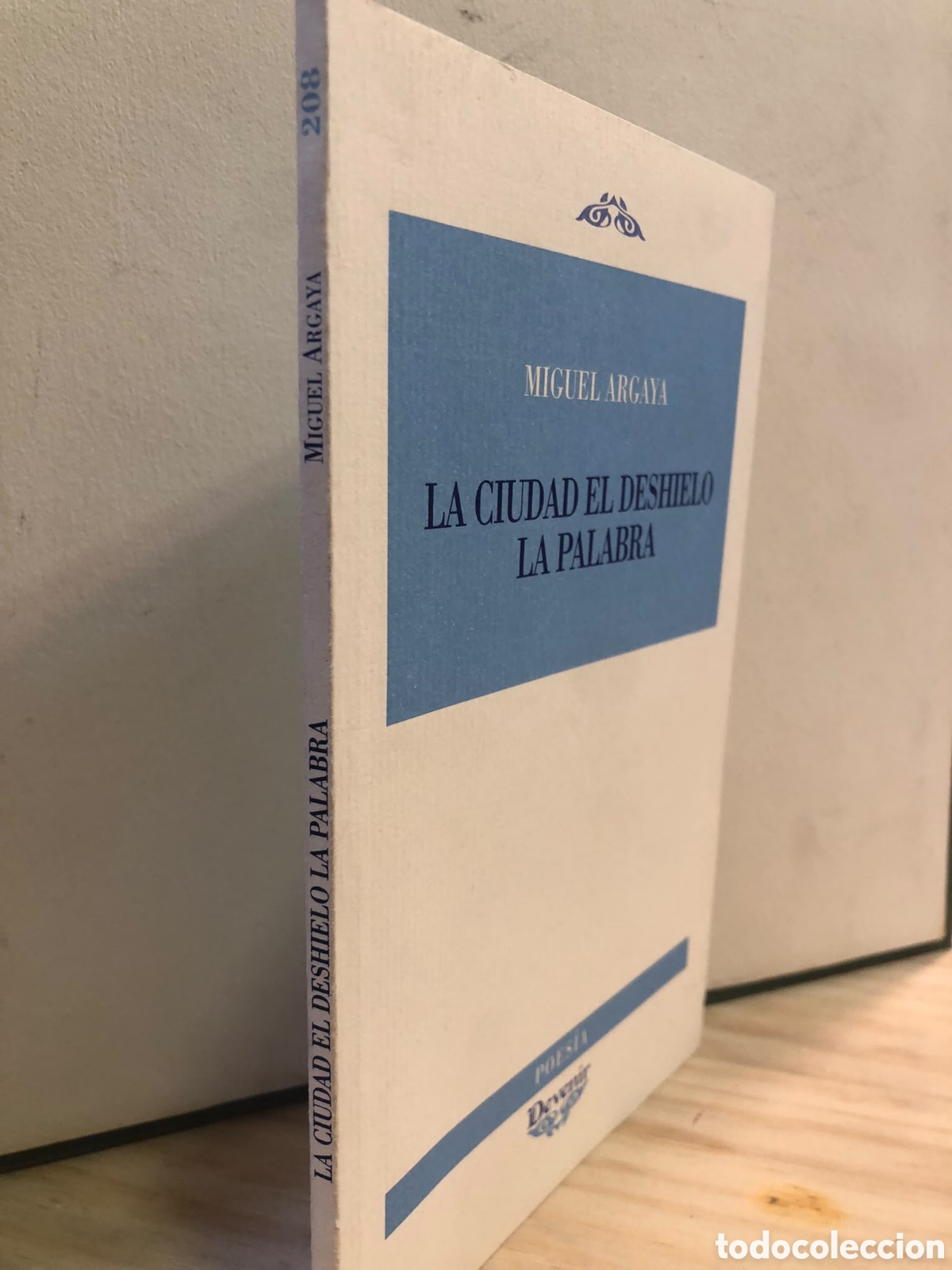 Livres d'occasion: La ciudad. El deshielo. La palabra - Miguel Argaya