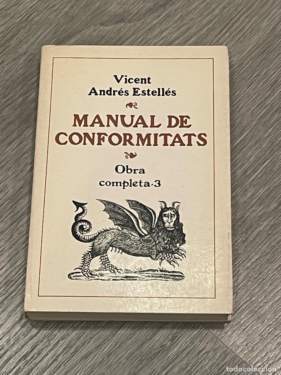 Livros em segunda m&atilde;o: MANUAL DE CONFORMITATS. OBRA COMPLETA 3 - VICENT ANDRES ESTELLES - E.CLIMENT 2A.ED. 1980