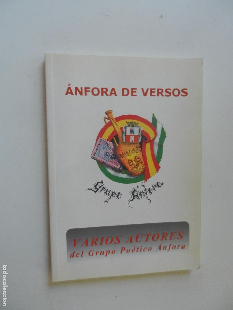 Livros em segunda m&atilde;o: ANFORA DE VERSOS - VARIOS AUTORES DEL GRUPO POETICO &Aacute;NFORA - DOS HERMANAS 2006