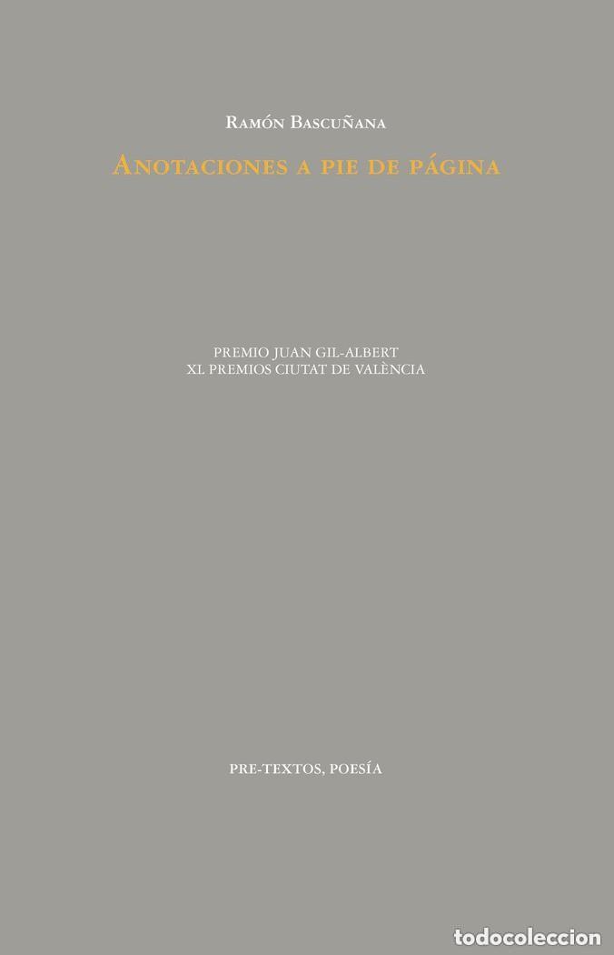 Libros de segunda mano: Anotaciones a pie de p&aacute;gina. Ram&oacute;n Bascu&ntilde;ana