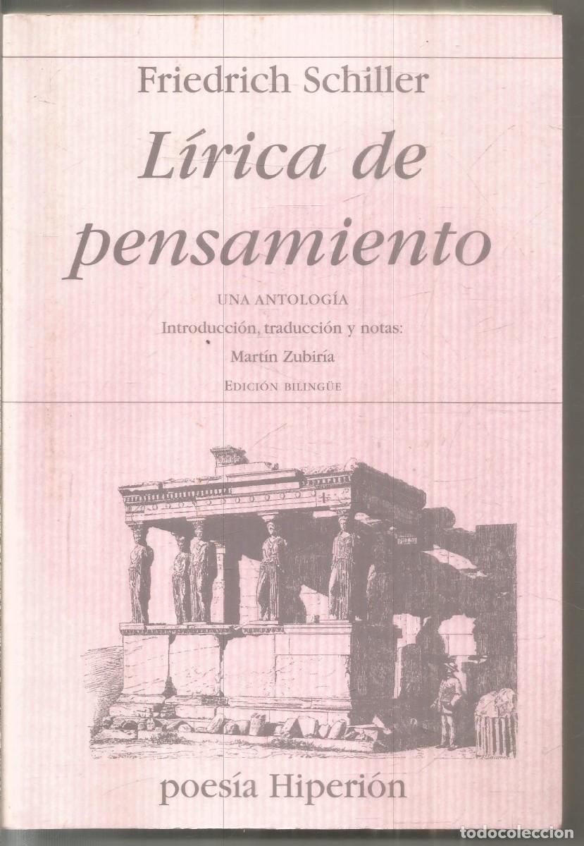 Libros de segunda mano: FRIEDRICH SCHILLER. LIRICA DE PENSAMIENTO. HIPERION. PRIMERA EDICION