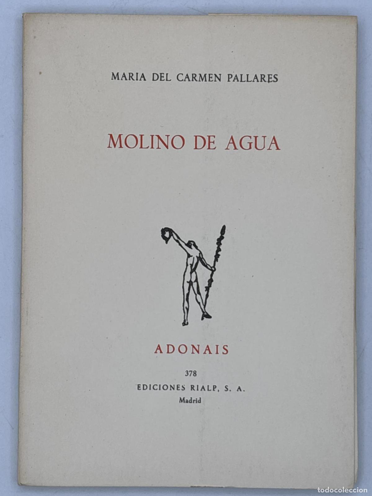 Libros de segunda mano: Molino de agua - Mar&iacute;a del Carmen Pallar&eacute;s