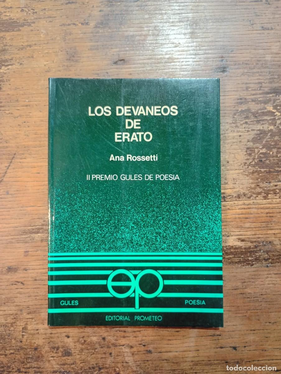 Libros de segunda mano: Los devaneos de Erato, Ana Rossetti.