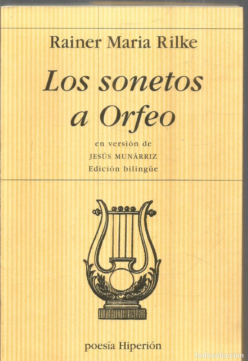 Libros de segunda mano: RAINER MARIA RILKE. LOS SONETOS A ORFEO. HIPERION