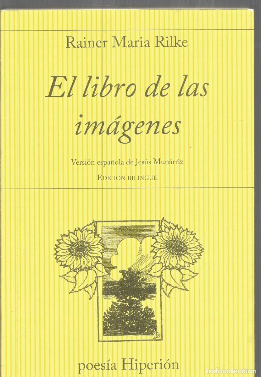 Libros de segunda mano: RAINER MARIA RILKE. EL LIBRO DE LAS IMAGENES. HIPERION