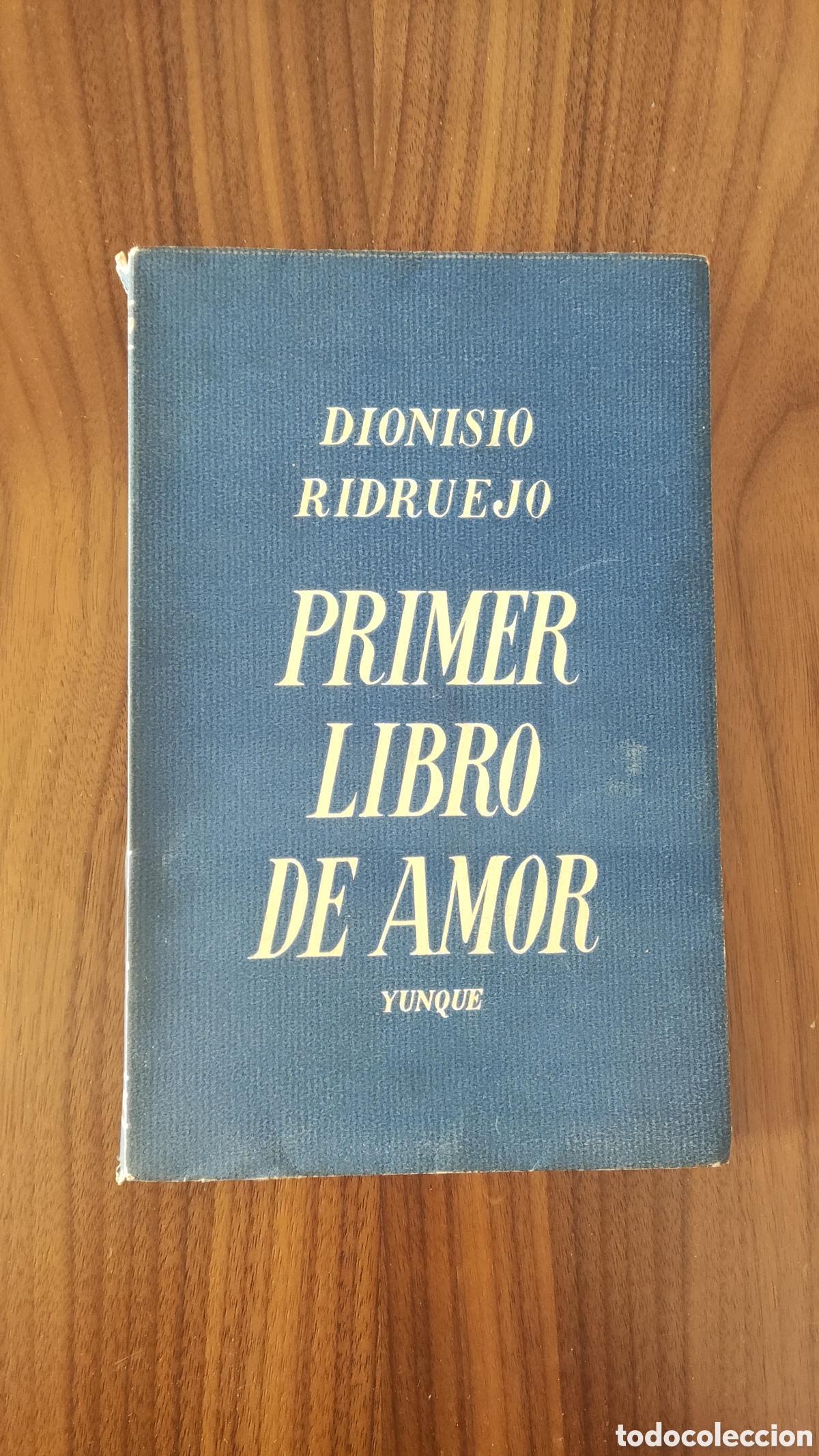 Libros de segunda mano: Dionisio Ridruejo &ndash; Primer libro de amor &ndash; Yunque, 1939 &ndash; Ed. numerada n&ordm; 571/1500