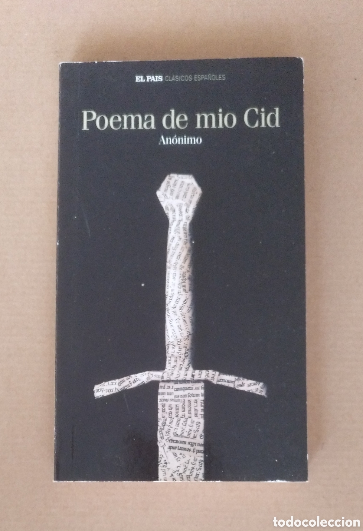 Libros de segunda mano: Poema de mio Cid. An&oacute;nimo. Cl&aacute;sicos espa&ntilde;oles 1. El pa&iacute;s, 2005. Libro