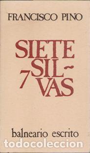 Libros de segunda mano: Siete silvas, Francisco Pio