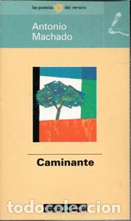 Libros de segunda mano: Caminante, Antonio Machado