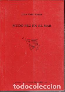 Libros de segunda mano: Mudo pez en el mar, Juan Varo Zafra