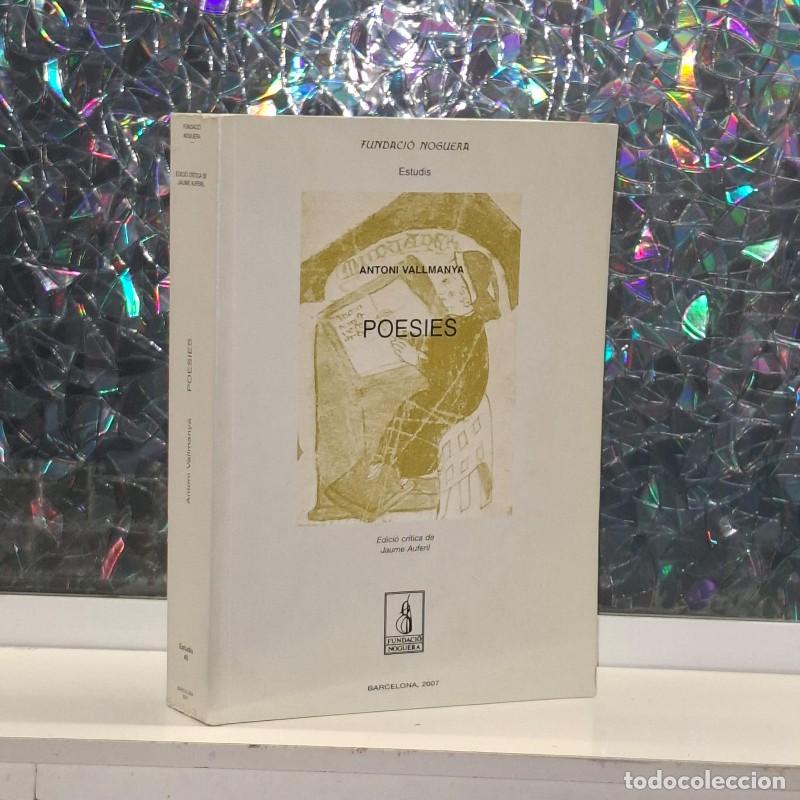 Libros de segunda mano: Poesies - Antoni Valmanya - Pag&egrave;s Editors - Estudis, Vol: 40