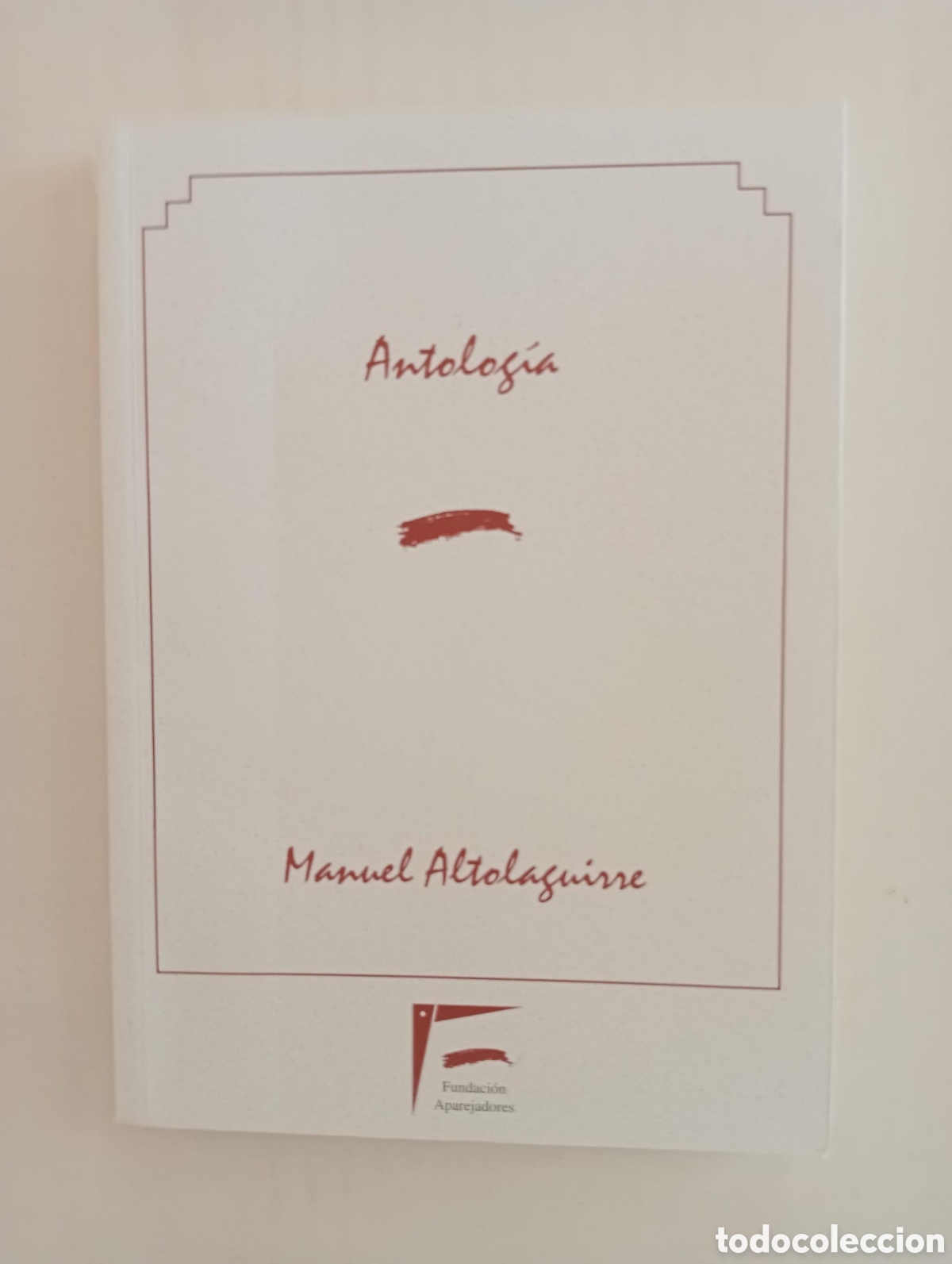 Libros de segunda mano: Antolog&iacute;a / Manuel Altolaguirre, selecci&oacute;n e introducci&oacute;n Manuel Jurado L&oacute;pez.
