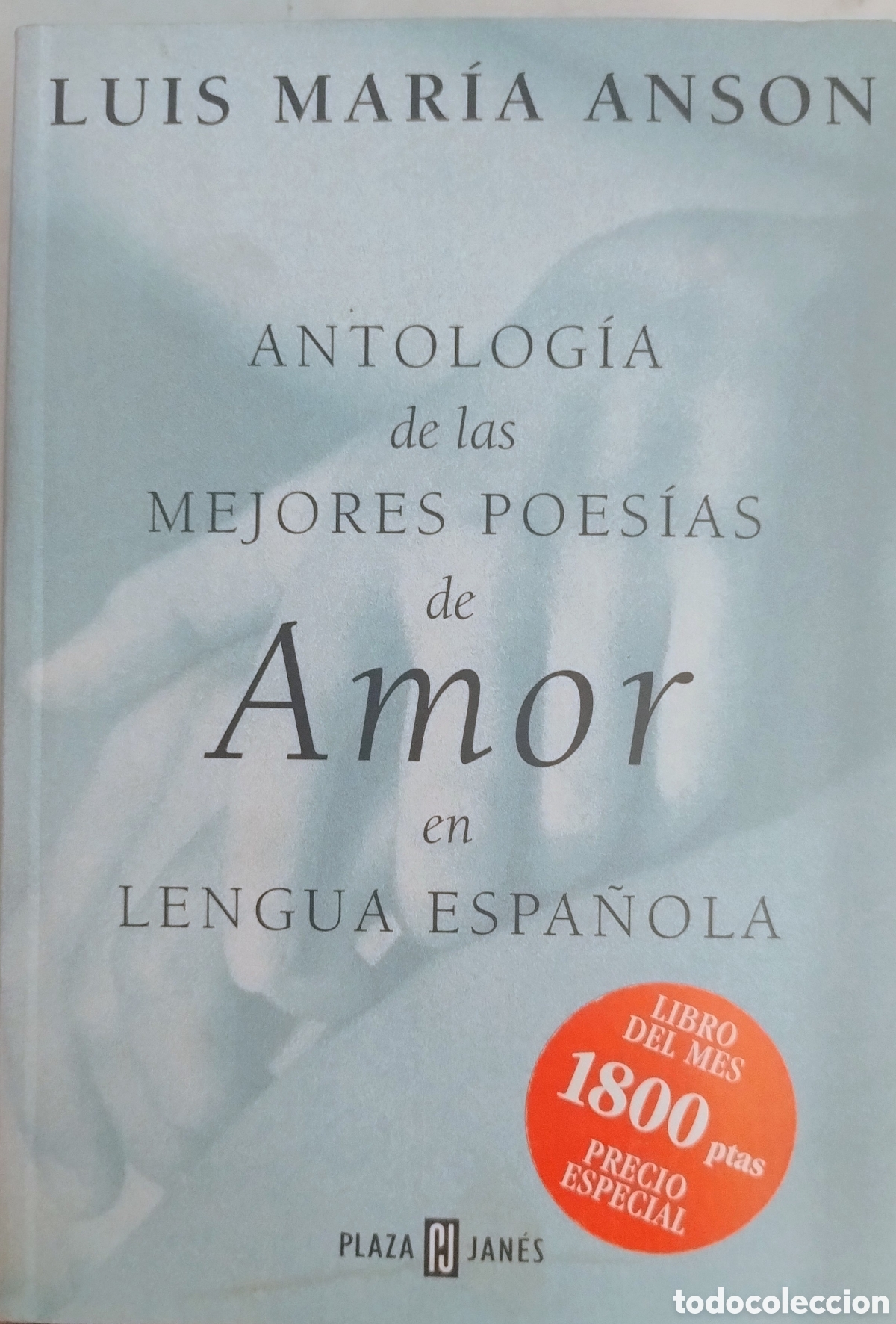 Libros de segunda mano: Antolog&iacute;a de las mejores poes&iacute;as de amor en lengua espa&ntilde;ola