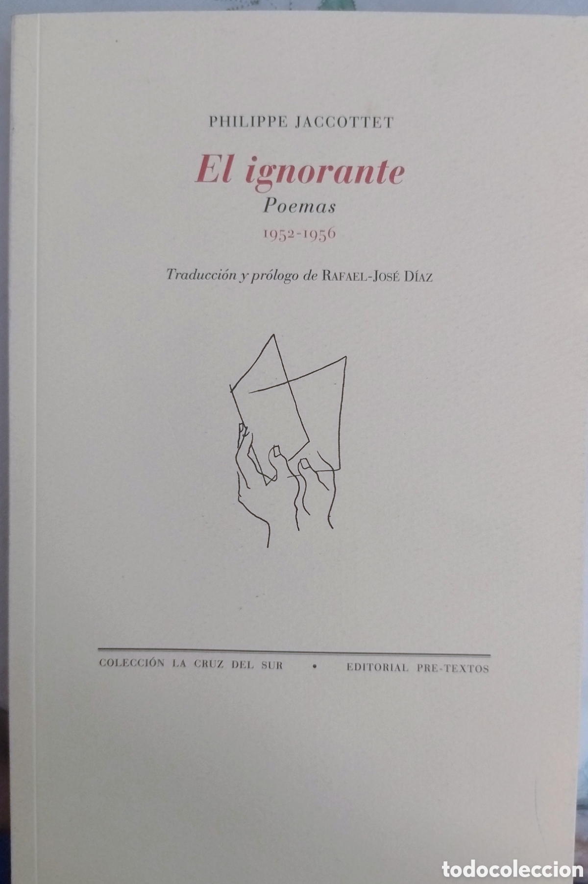 Libros de segunda mano: El ignorante Poemas 1952-1956