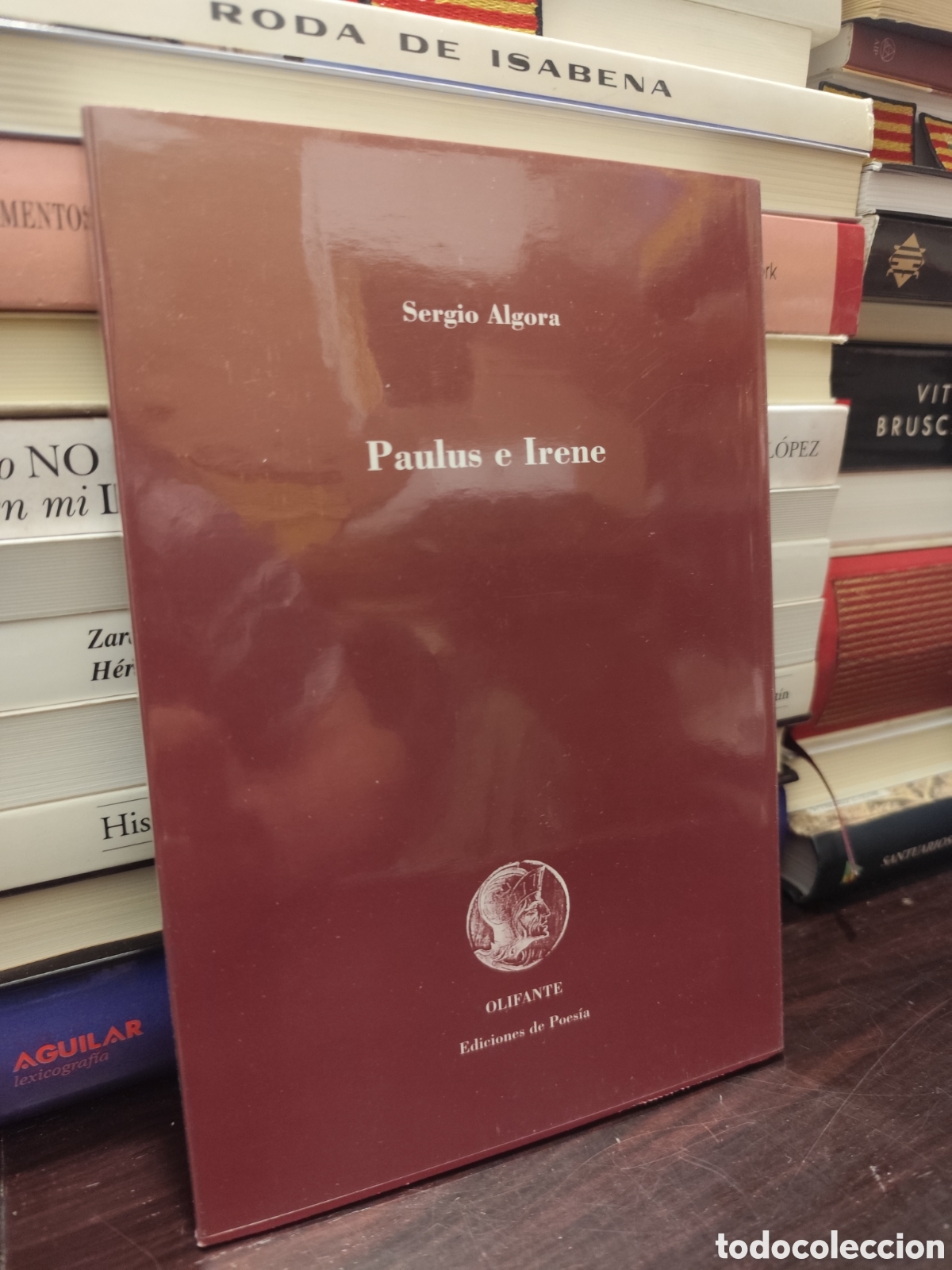 Libros de segunda mano: Sergio ALGORA - Paulus e Irene - Olifante Ediciones de Poes&iacute;a 1998