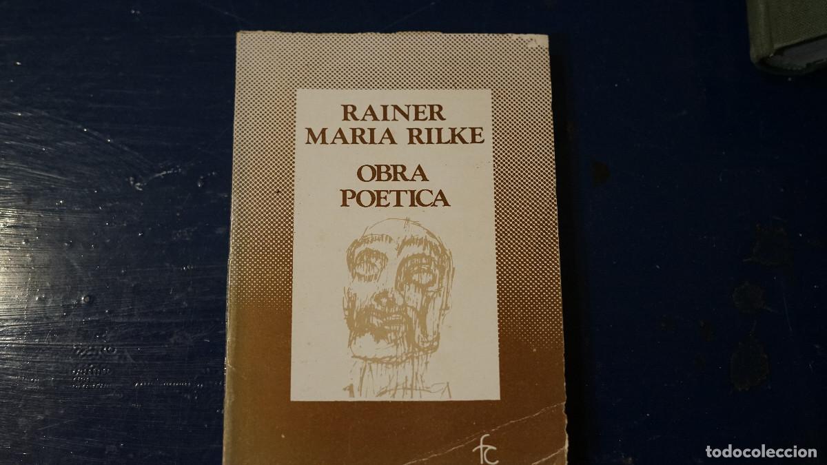 Libros de segunda mano: Rainer Maria Rilke - Obra po&eacute;tica - Efece 1976