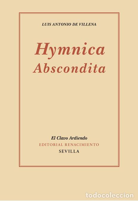Libros de segunda mano: Hymnica Abscondita. - Villena, Luis Antonio De.