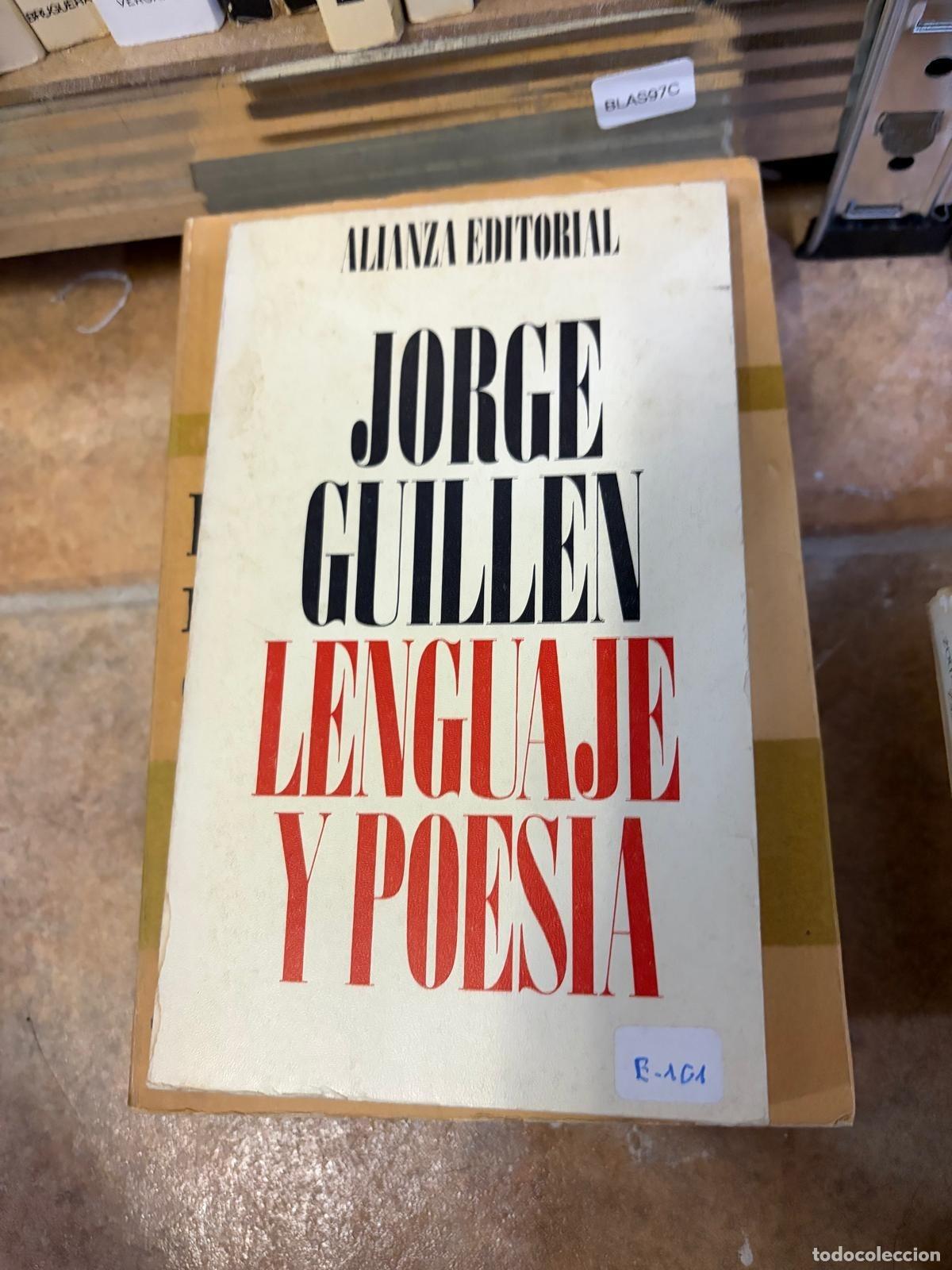 Libros de segunda mano: BLAS97C Lenguaje y poes&iacute;a Jorge Guill&eacute;n Alianza Editorial