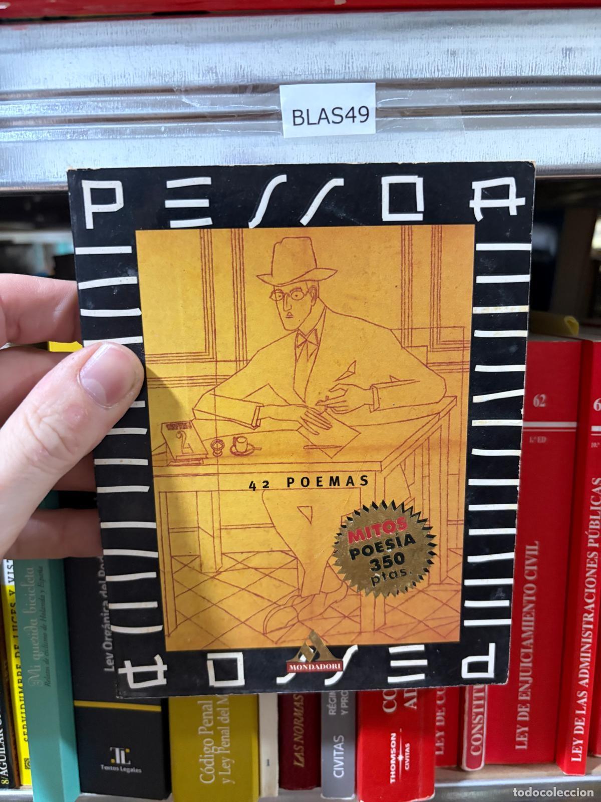 Libros de segunda mano: BLAS49 42 poemas Fernando Pessoa Mondadori