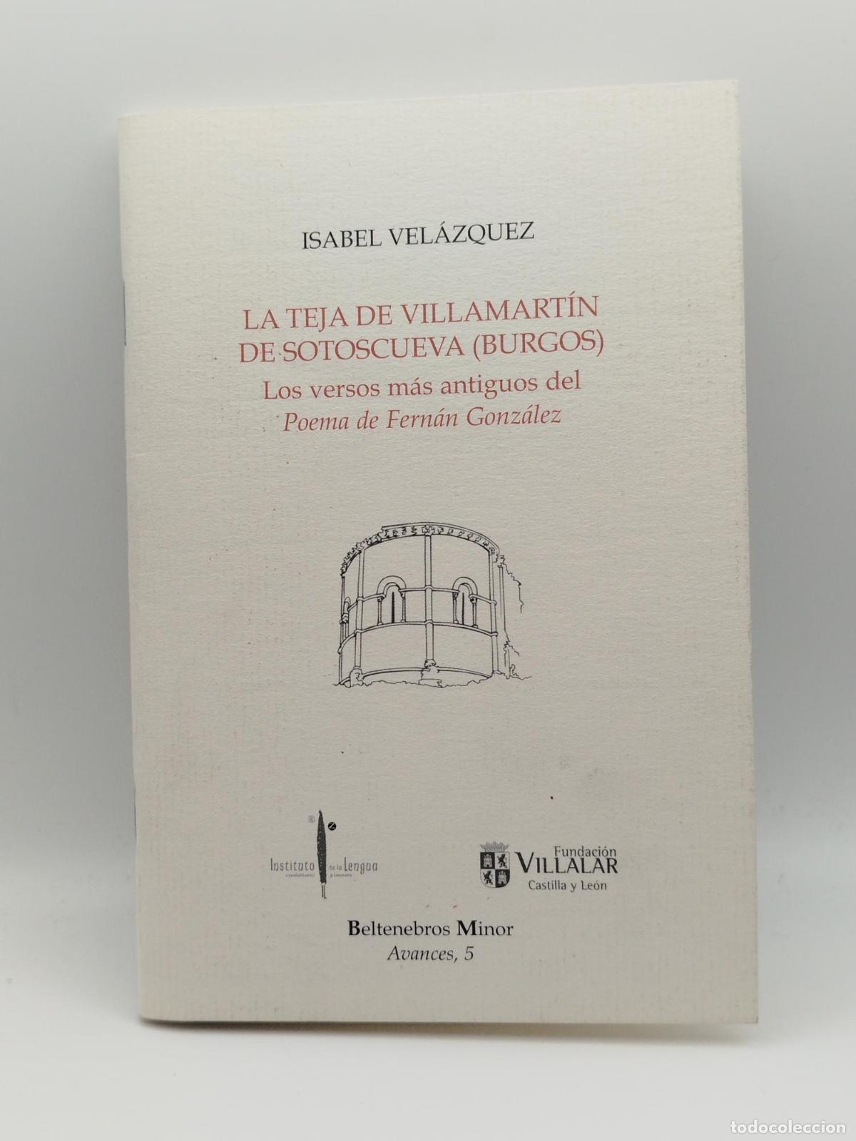 Libros de segunda mano: La teja de villamart&iacute;n de Sotoscueva (Burgos) - VEL&Aacute;ZQUEZ SORIANO ISABEL