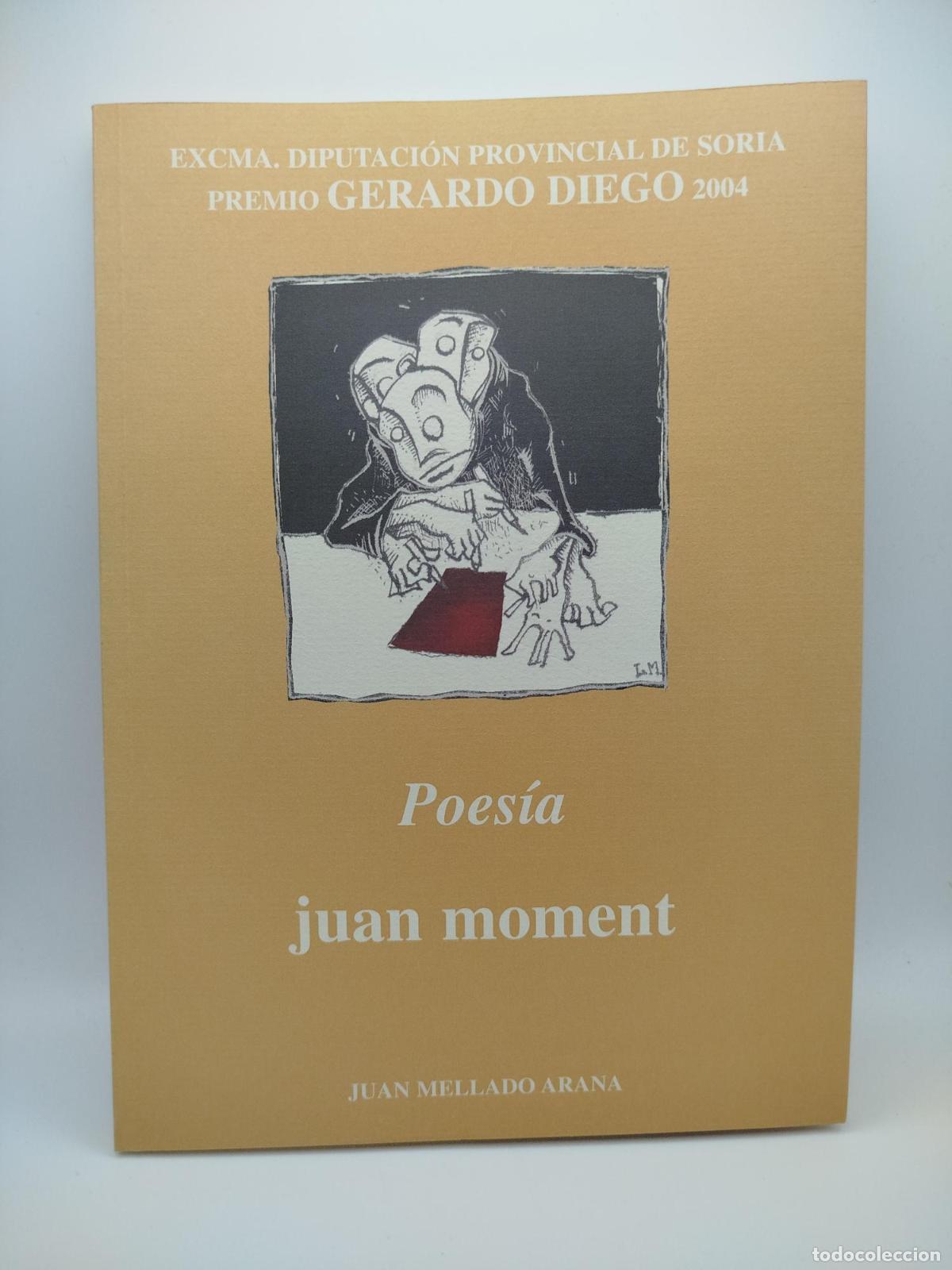 Libros de segunda mano: Juan Moment - Juan Mellado Arana